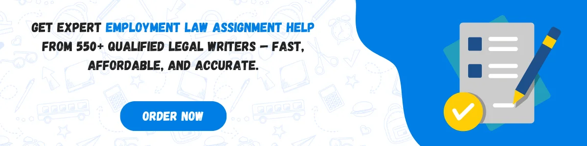 Employment Law Assignment Help
