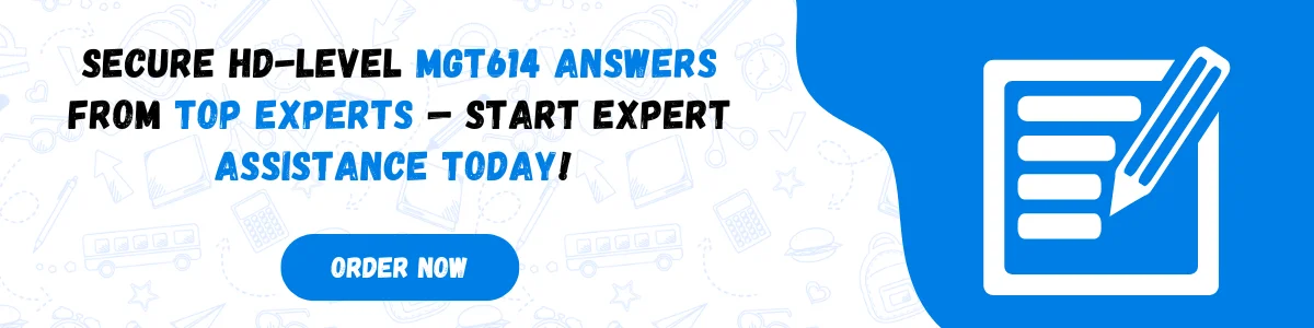 MGT614 Assessment Help