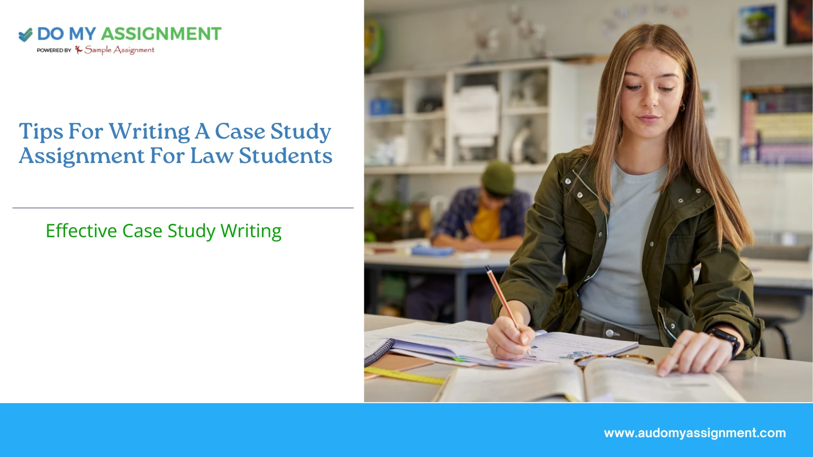Tips For Writing A Case Study Assignment For Law Students